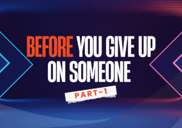 Before You Give Up on Someone, Watch This!